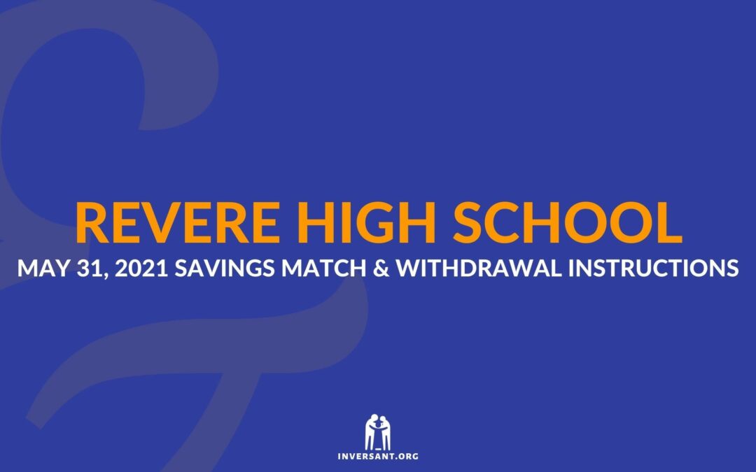 Revere May 2021 Savings Match and Withdrawals