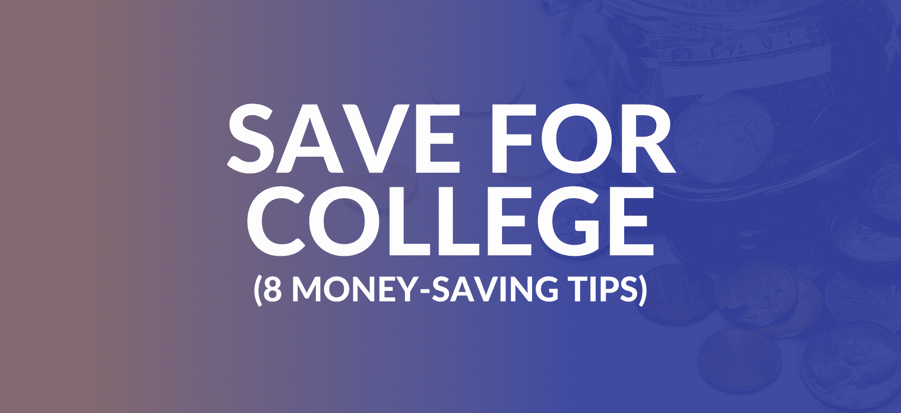 save-for-college-money-saving-tips